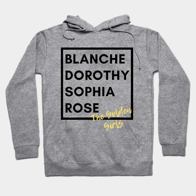 The Golden Girls Name Tee Hoodie by A Lovely Solution